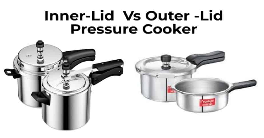 inner lid vs outer lid pressure cooker-compressed